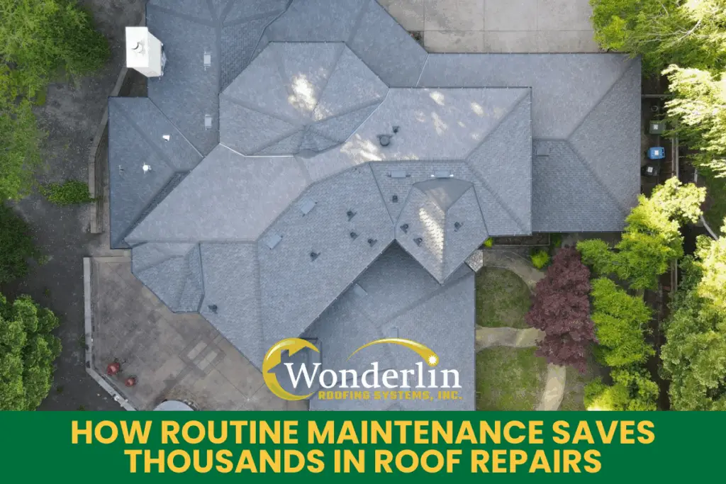 How Routine Maintenance Saves Thousands in Roof Repairs